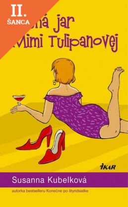 Lacná kniha Druhá jar Mimi Tulipanovej