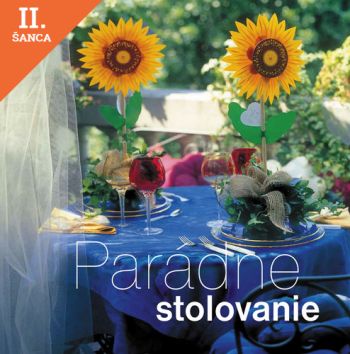Lacná kniha Parádne stolovanie