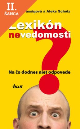 Lacná kniha Lexikón nevedomosti
