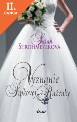 Lacná kniha Vyznanie Šípkovej Ruženky