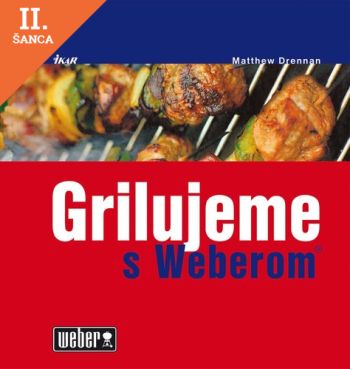 Lacná kniha Grilujeme s Weberom