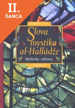 Lacná kniha Slova mystika Al-Halládže