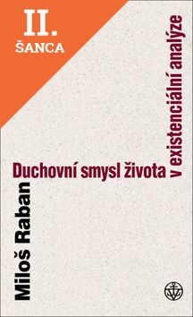 Lacná kniha Duchovní smysl člověka dnes