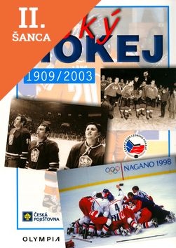 Lacná kniha Český hokej 1909/2003