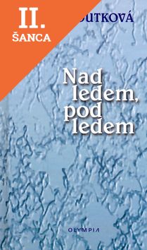 Lacná kniha Nad ledem, pod ledem