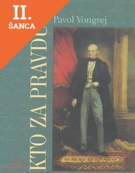 Lacná kniha Kto za pravdu...