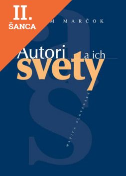 Lacná kniha Autori a ich svety