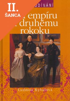 Lacná kniha Od empíru k druhému rokoku
