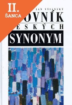 Lacná kniha Slovník českých synonym