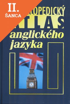 Lacná kniha Encyklopedický atlas anglického jazyka