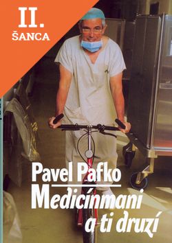 Lacná kniha Medicínmani a ti druzí