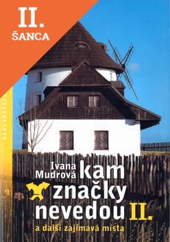 Lacná kniha Kam značky nevedou II.