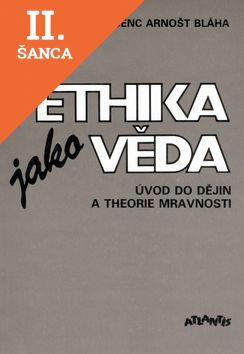 Lacná kniha Ethika jako věda