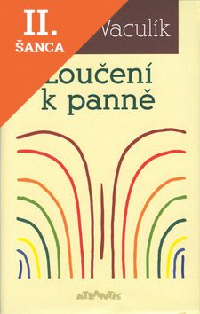 Lacná kniha Loučení k panně