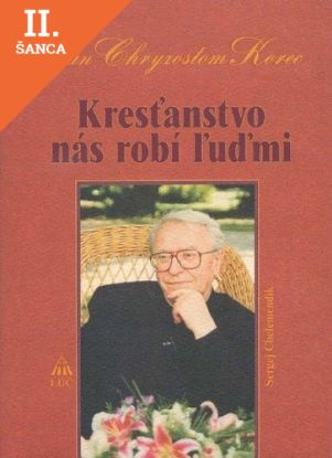 Lacná kniha Kresťanstvo nás robí ľuďmi