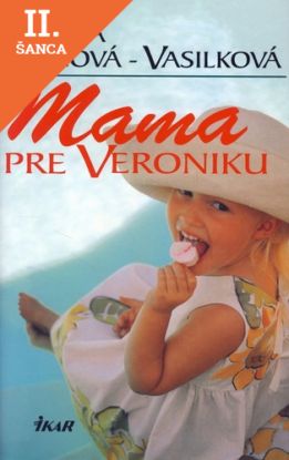 Lacná kniha Mama pre Veroniku