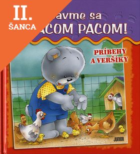 Lacná kniha Zabavme sa s macom Pacom! - príbehy a veršíky