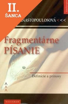 Lacná kniha Fragmentárne písanie