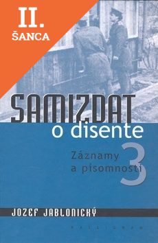 Lacná kniha Samizdat o disente