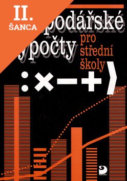 Lacná kniha Hospodářské výpočty pro střední školy