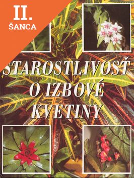Lacná kniha Starostlivosť o izbové kvetiny