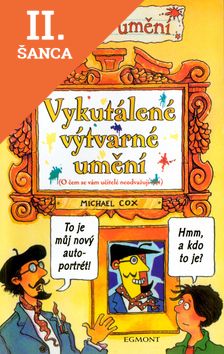 Lacná kniha Děsivé umění - Vykutálené výtvarné umění