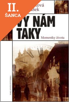 Lacná kniha Vy nám taky - Momentky života