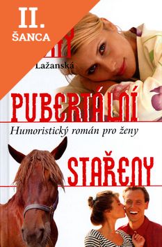 Lacná kniha Touhy pubertální stařeny