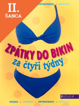 Lacná kniha Zpátky do bikin za čtyři týdny