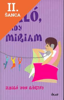 Lacná kniha Haló, tady Miriam