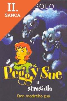 Lacná kniha Peggy Sue a strašidla