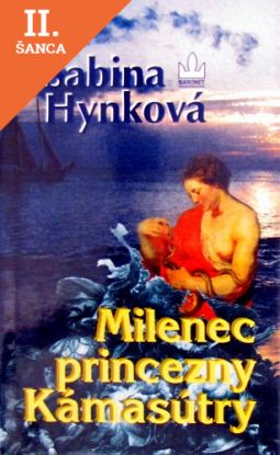 Lacná kniha Milenec princezny Kámasútry