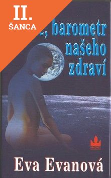 Lacná kniha Měsíc,barometr našeho zdraví