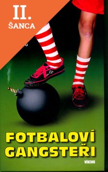 Lacná kniha Fotbaloví gangsteři