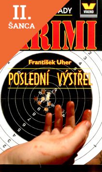 Lacná kniha Poslední výstřel