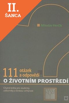 Lacná kniha 111 otázek a odpovědí o životním prostředí