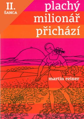 Lacná kniha Plachý milionář přichází