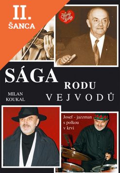 Lacná kniha Sága rodu Vejvodů