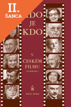 Lacná kniha Kdo je kdo v českém filmu