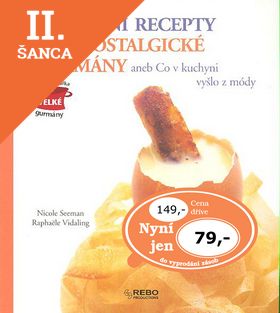 Lacná kniha Tradiční recepty pro nostalgické gurmány