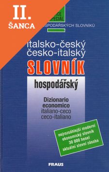 Lacná kniha Italsko - český, česko - italský hospodářský slovník
