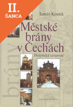 Lacná kniha Městské brány v Čechách