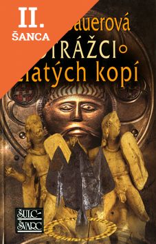 Lacná kniha Strážci zlatých kopí