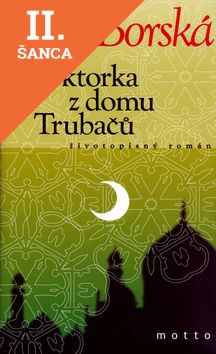 Lacná kniha Doktorka z domu Trubačů