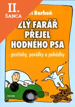Lacná kniha Zlý farář přejel hodného psa