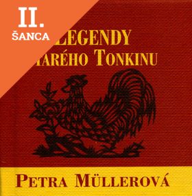 Lacná kniha Legendy starého Tonkinu