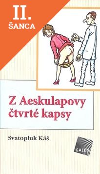 Lacná kniha Z Aeskulapovy čtvrté kapsy