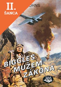 Lacná kniha Biggles mužem zákona