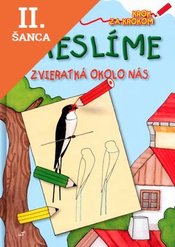 Lacná kniha Kreslíme zvieratká okolo nás