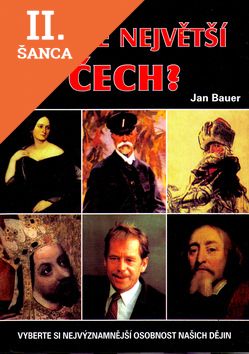 Lacná kniha Kdo je největší Čech?